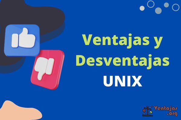 Ventajas y Desventajas de UNIX