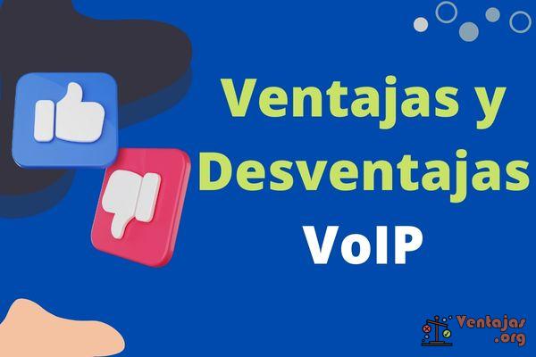 Ventajas y Desventajas de VoIP