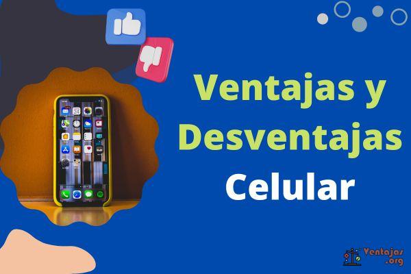 Ventajas y Desventajas del Celular