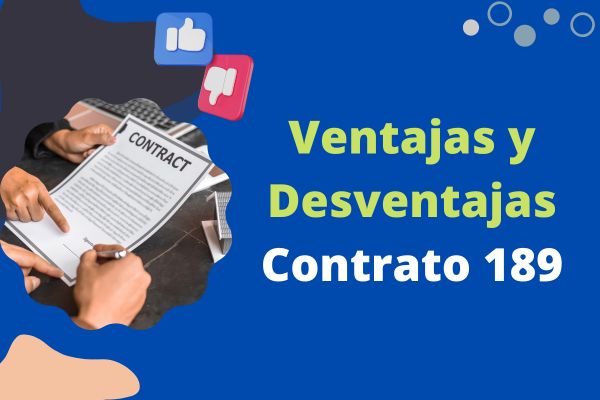 Ventajas y Desventajas del Contrato 189