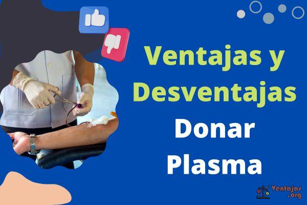 Ventajas y Desventajas de Donar Plasma