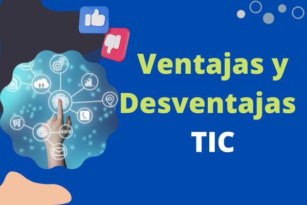 Ventajas y Desventajas de las TIC