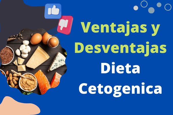 Ventajas y Desventajas de la Dieta Cetogenica