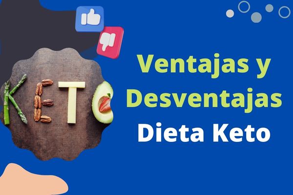 Ventajas y Desventajas de la Dieta Keto