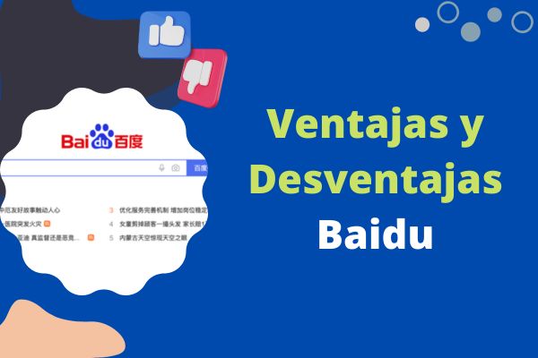 Ventajas y Desventajas de Baidu